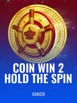 COIN WIN 2: HOLD THE SPIN — Royalstiger